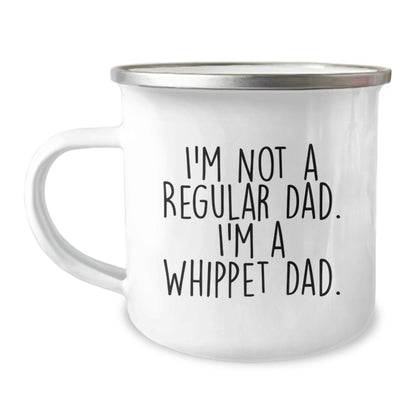Funny Whippet Dog Gifts for Dad, Christmas Unique Presents for Whippet Dad Men, I'm Not A Regular Dad I'm A Whippet Dad Stainless Steel Camping Mug - Image 1
