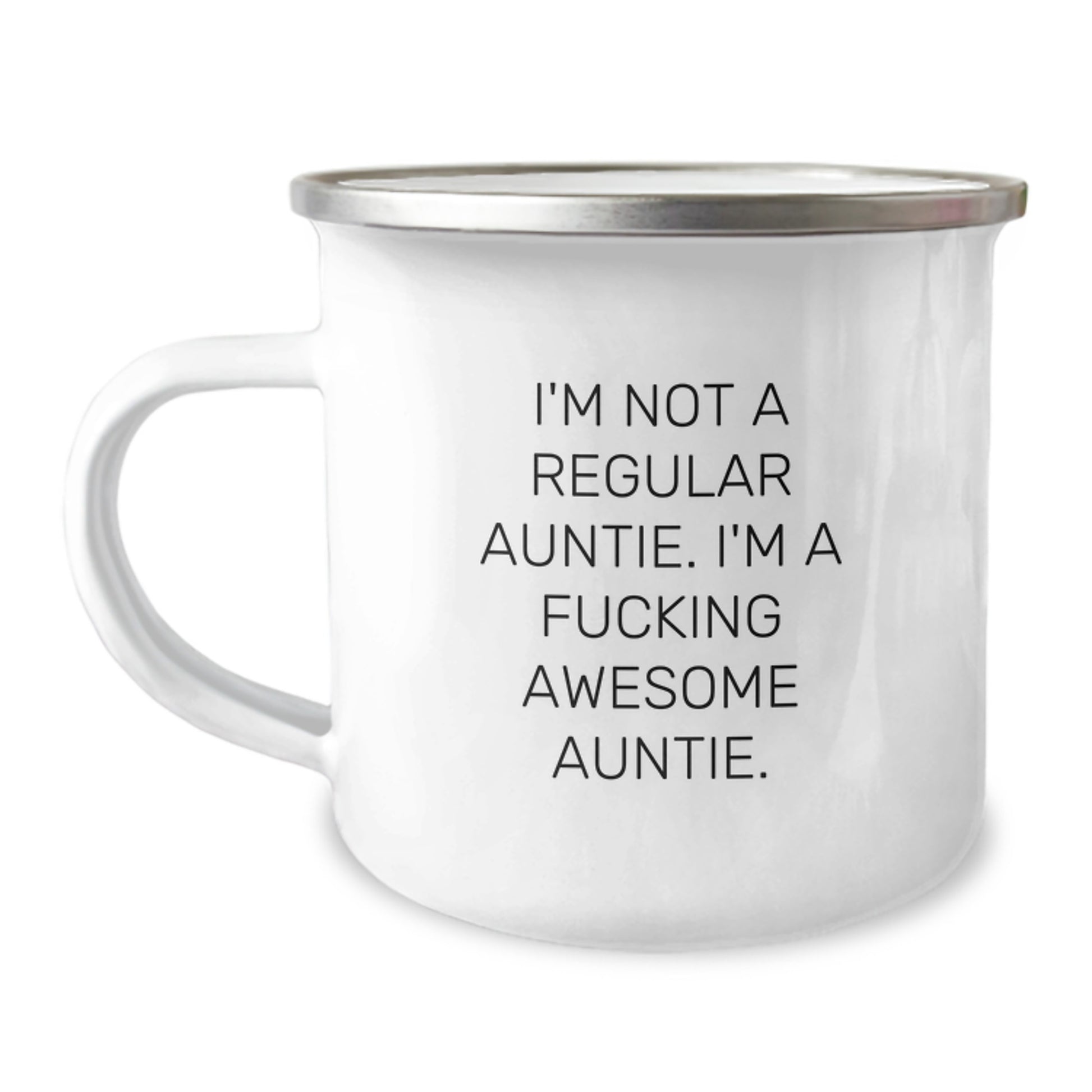 Funny Camping Mugs Gifts from Family for Auntie - I'm Not A Regular Auntie. I'm A F--king Awesome Auntie. - Christmas Unique Gifts for Aunties - Image 1