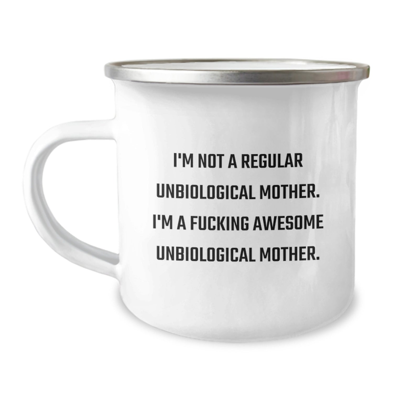 Funny Unbiological Mother Gifts for Her, I'm A F--king Awesome Unbiological Mother Camping Mug, Unique Christmas Unique Gifts from Men to Unbiological Mother - Image 1