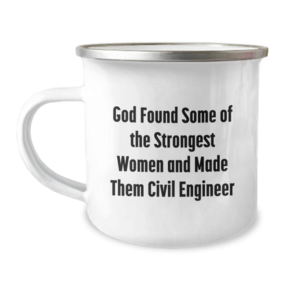 Funny Civil Engineer Gifts for Women - Inspirational Quote: God Found Some Of The Strongest Women - Camping Mug, 12 oz Stainless Steel, Christmas Unique Gifts from Friends and Family - Image 1