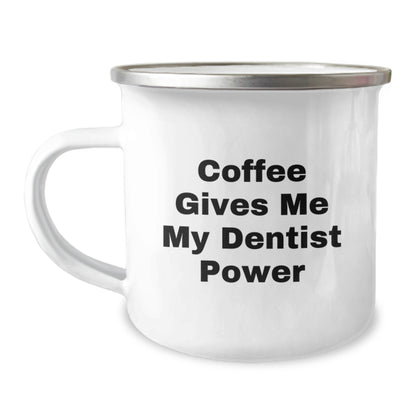 Cute Funny Dentist Christmas Unique Gifts from Men to Women Friends Coworkers Family - 'Coffee Gives Me My Dentist Power' Quote Stainless Steel Camping Mug - Image 1