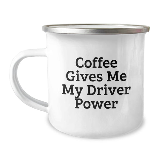 Funny Driver Camping Mug, Christmas Unique Gifts for Driver Friends, Coffee and Camping Lover - Image 1
