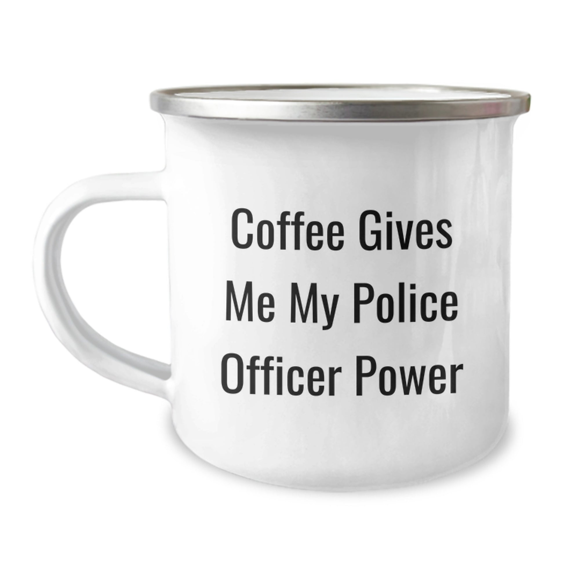 Funny Police Officer Christmas Unique Gifts from Family - Camping Mug - 'Coffee Gives Me My Police Officer Power' - Image 1