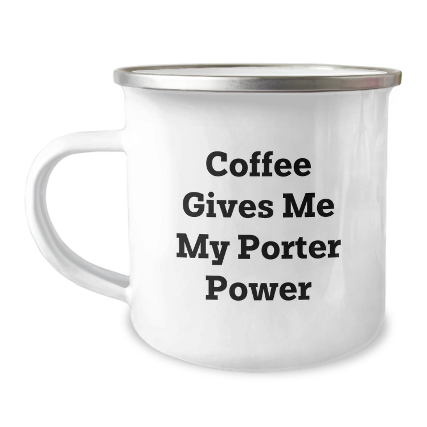 Porter Camping Mug Gifts from Friends - Funny Quote 'Coffee Gives Me My Porter Power' for Christmas Unique Gifts - Image 1