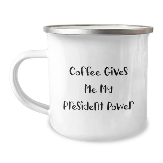 Funny President Gifts for Men Christmas Unique Ideas - Coffee Gives Me Power Camping Mug - Image 1
