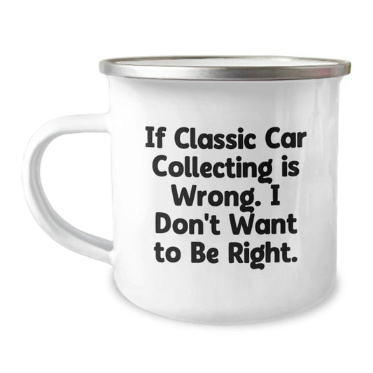 Funny Classic Car Collecting Gifts for Classic Car Enthusiasts, Classic Car Collectors, and Car Lovers - Camping Mug, Unique Christmas Unique Gifts from Friends, Family, and Coworkers - Image 1