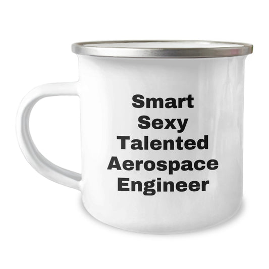 Smart Sexy Talented 'This Engineer is Out of this World' Gifts for Aerospace Engineer Men Women Friends Coworkers Family - Christmas Unique Mugs, Funny Camping Mug - Image 1