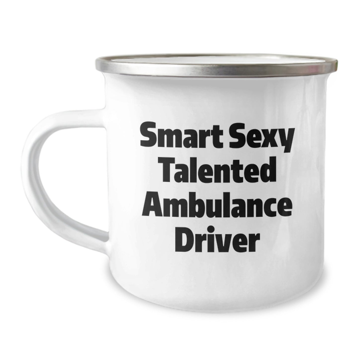 Funny Ambulance Driver Gifts for Men, Christmas Unique Gifts from Friends, Smart Sexy Talented Ambulance Driver Mug, Camping Mug for Ambulance Driver Enthusiasts - Image 1
