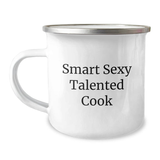 Smart Sexy Talented Cook's Camping Mug Gift for Birthday, Funny Cook Gifts from Friends to Family, 12 oz Stainless Steel with Enamel Finish - Image 1