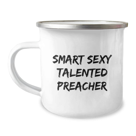 Funny Preacher Christmas Unique Gifts from Men to Preachers, Smart Sexy Talented Inspirational Quote on Camping Mug, Unique Preacher Mug for Christmas Unique Gifts - Image 1