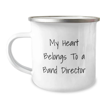 Funny Gifts from Friends and Family for Band Directors - My Heart Belongs To A Band Director Quote on Camping Mug, Birthday Unique Gifts, 12 oz Stainless Steel with Enamel Finish - Image 1