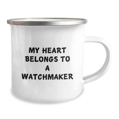 Watchmaker Gifts for Him, Funny My Heart Belongs To A Watchmaker, Camping Mug for Christmas Unique Gifts from Husband - Image 2