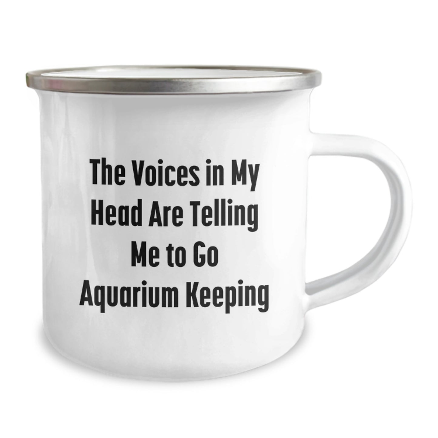 Funny Aquarium Keeping Gifts for Birthday - 'The Voices In My Head Are Telling Me To Go Aquarium Keeping' Camping Mug from Friends - Image 2