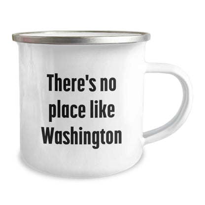 Washington Camping Mug, 'There's No Place Like Home in Washington', Christmas Unique Gifts for Friends, Coworkers, or Family Members from Washington - Image 2