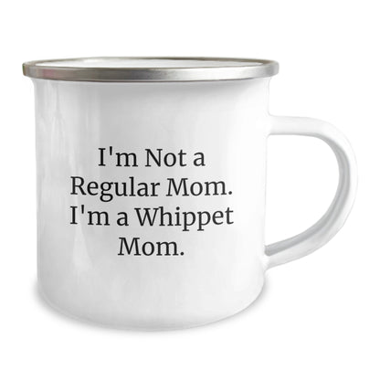 Whippet Dog Lover Gifts for Men - 'I'm Not A Regular Mom. I'm A Whippet Mom.' Funny Whippet Mom Camping Mug for Christmas Unique Gifts from Mom - Image 2
