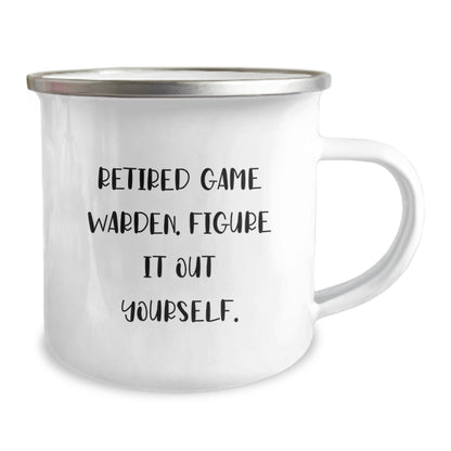 Funny Game Warden Gifts from Friends for Game Wardens, Camping Mug for Men, Retired Game Warden Figure It Out Yourself - Image 2