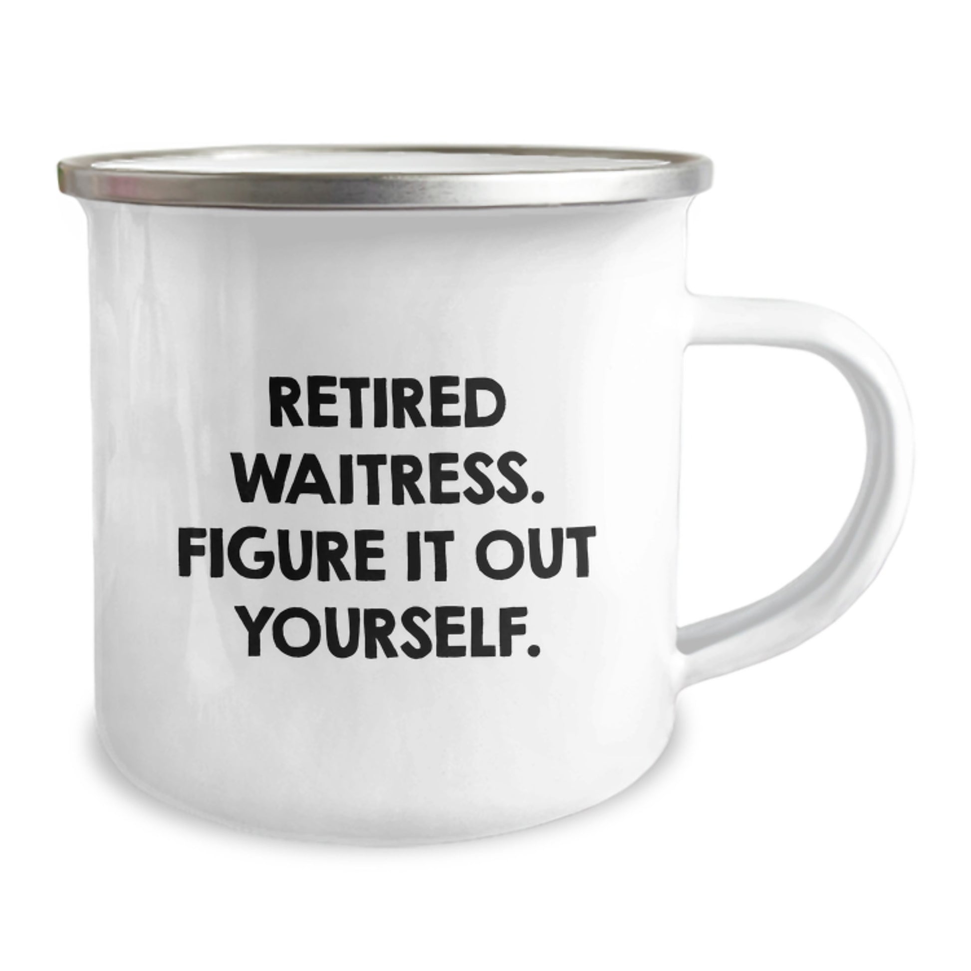 Funny Waitress Gifts for Women - 'Retired Waitress, Figure It Out Yourself' Camping Mug, Unique Christmas Unique Gifts from Friends for Coworkers, Family - Image 2