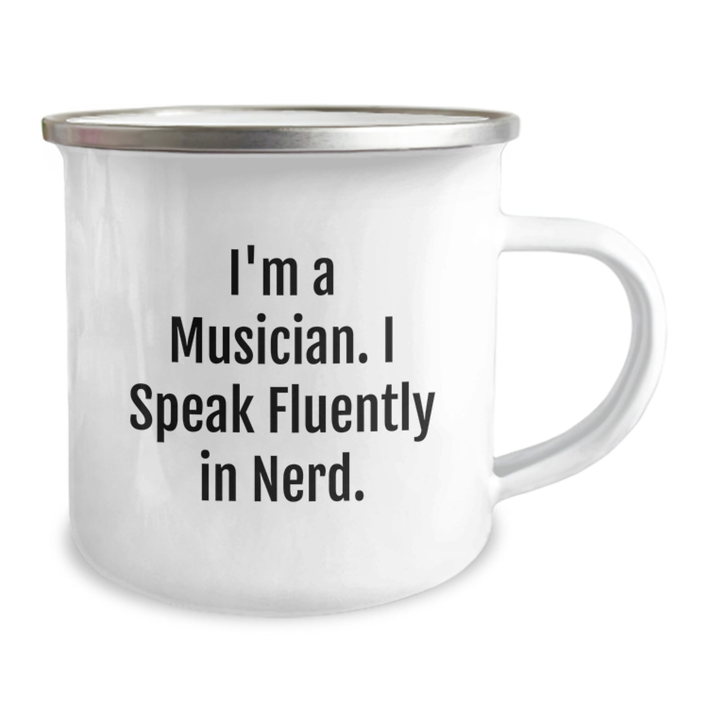 Funny Musician Gifts from Friends, Unique Christmas Unique Gifts for Musician - Musician Camping Mug with I'm A Musician. I Speak Fluently In genius. Quote, Stainless Steel Enamel Finish - Image 2