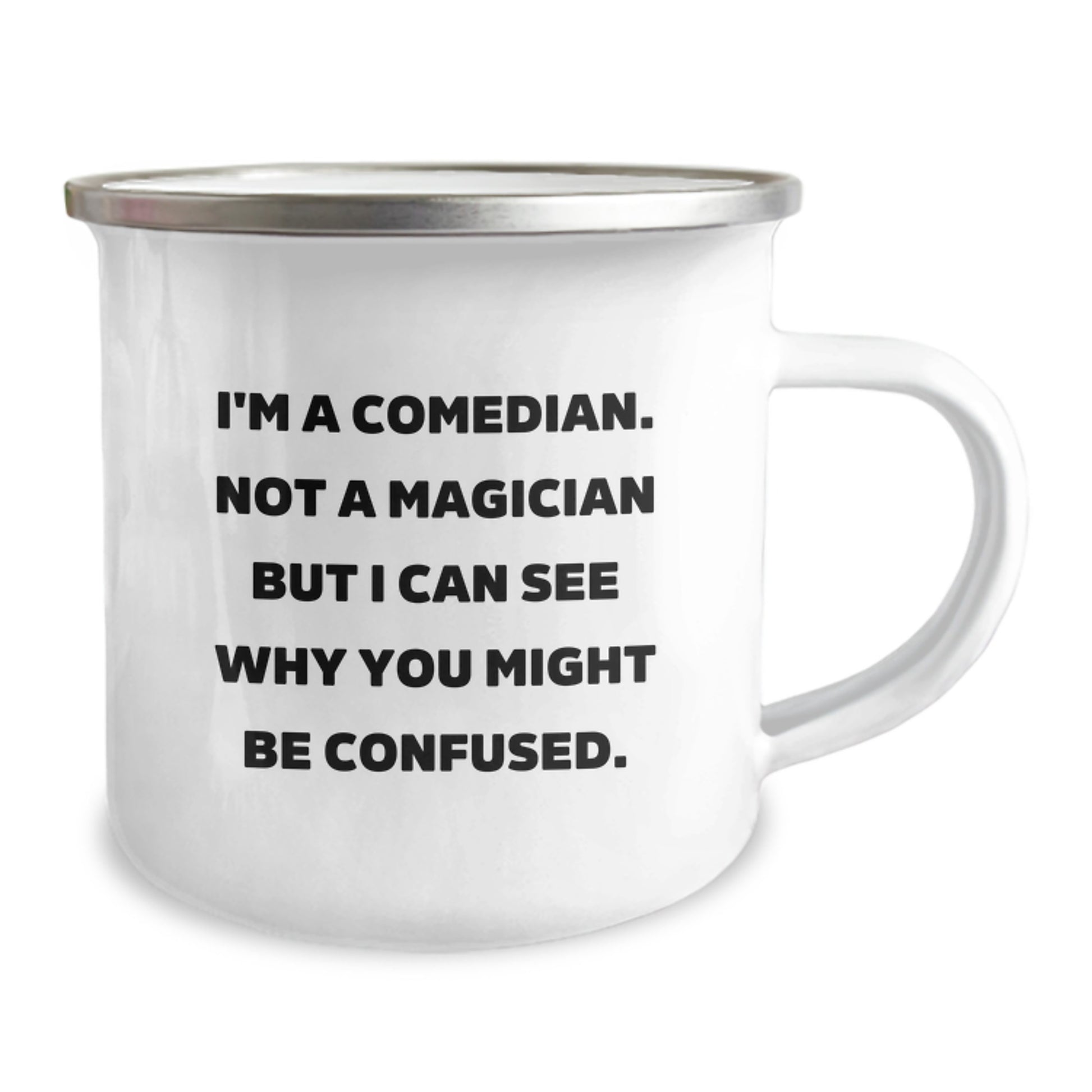 Funny Comedian Gifts from Friends for the Men Comedian, Unique Christmas Unique Gifts for Comedian Friends and Family, Comedian Camping Mug with Funny Quote - Image 2