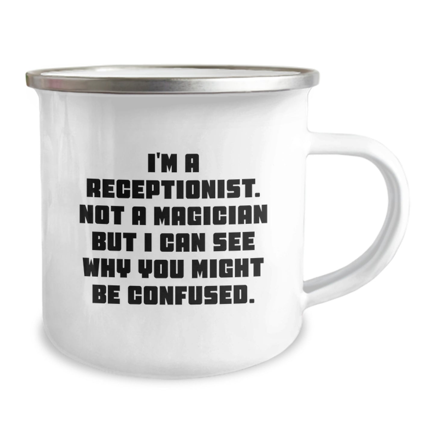 Funny Receptionist Gifts for Christmas - 'Not a Magician' Camping Mug, Perfect Humorous Present for Coworkers, Friends, or Family Members - Image 2