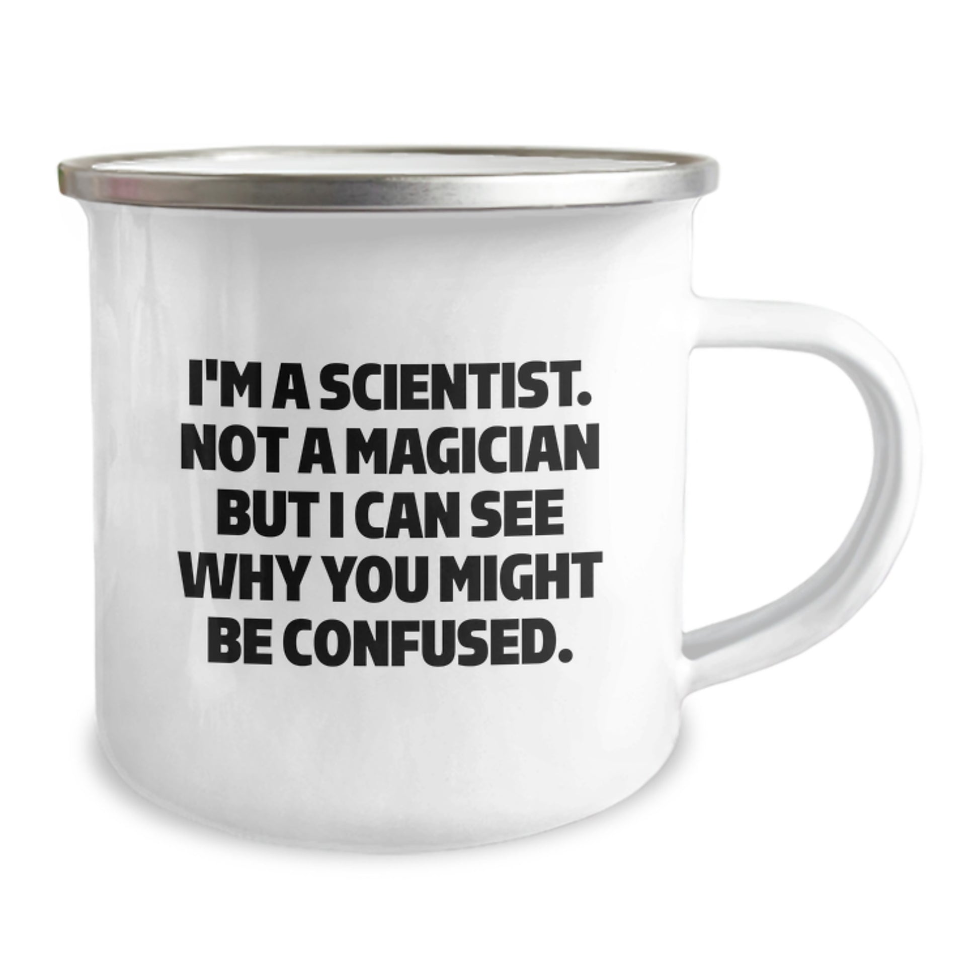 Funny Scientist Gifts for Men Women Friends Family - I'm A Scientist. Not A Magician But I Can See Why You Might Be Confused. Christmas Unique Gifts from Friends - Image 2