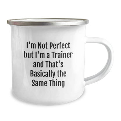 Funny Trainer Gifts from Friends for Men - I'm Not Perfect But I'm A Trainer And That's Basically The Same Thing Camping Mug, Unique Christmas Unique Gifts for Trainers - Image 2