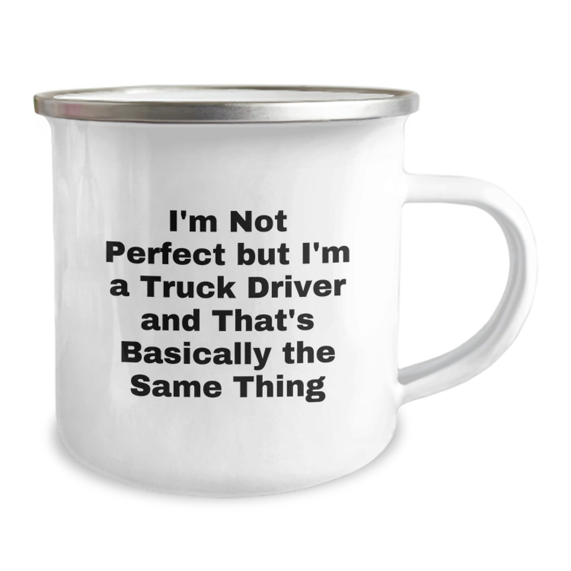 Truck Driver Gifts from Friends Unique Funny Valentine's Camping Mugs - 'I'm Not Perfect But I'm A Truck Driver' - Image 2