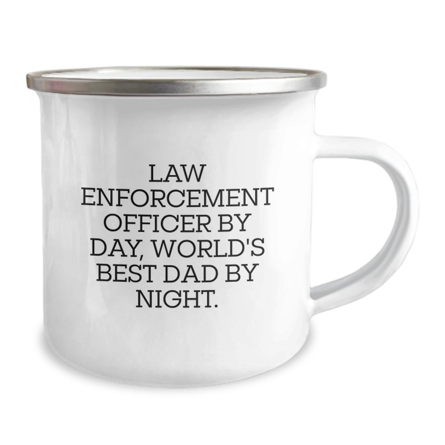 Funny Law Enforcement Officer Gifts from Dad for Christmas Unique Presents for Men - Camping Mug with Law Enforcement Officer Quote - Image 2