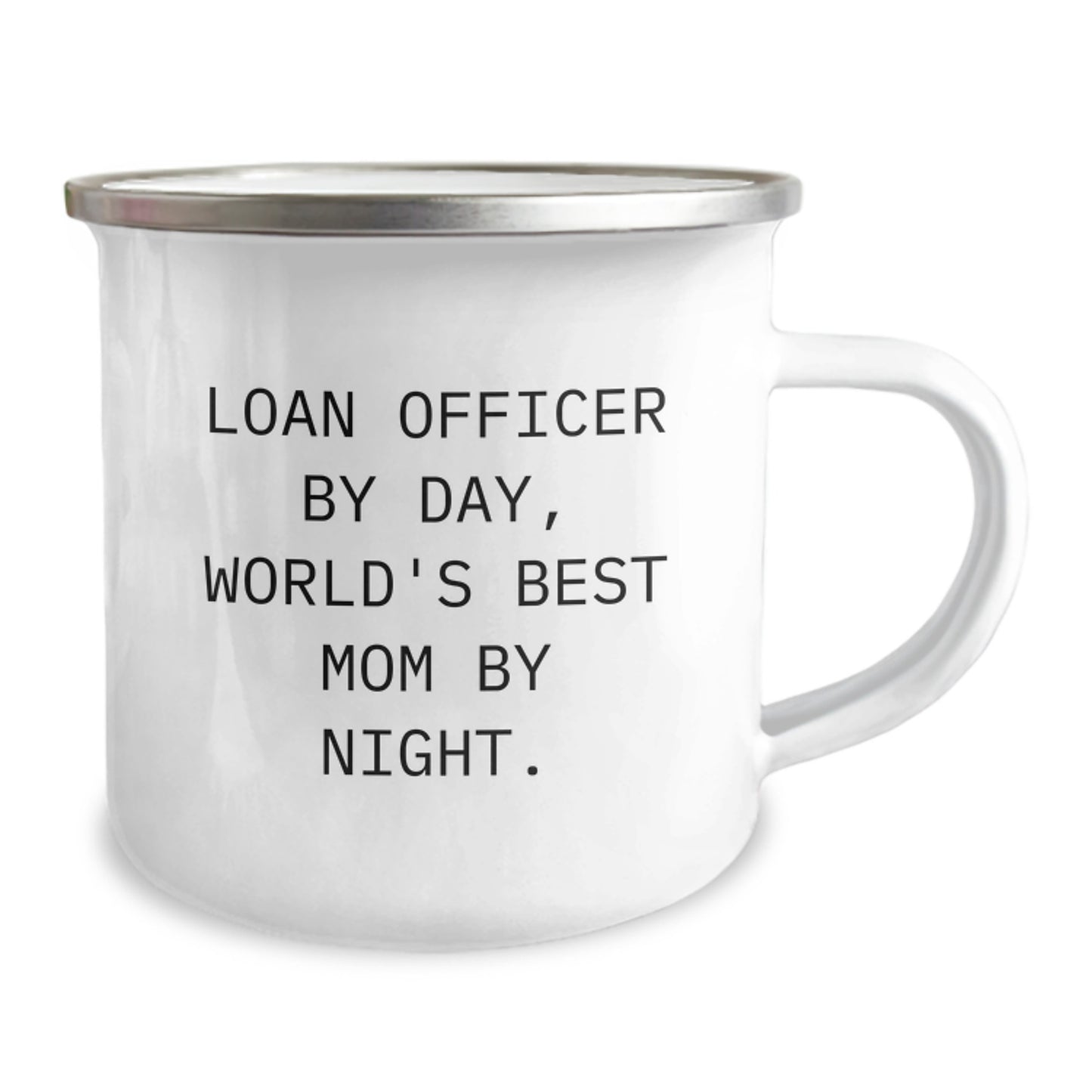 Funny Loan Officer Gifts for Men - Loan Officer By Day World's Best Mom Camping Mug Christmas Unique Presents from Mom to Loan Officer - Image 2