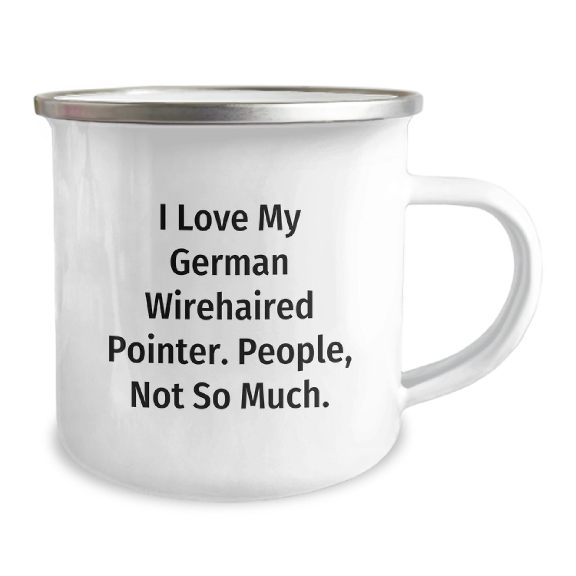 German Wirehaired Pointer Dog Lover Christmas Camping Mug - Funny Gift from Friends for Men and Women, 'I Love My German Wirehaired Pointer. People, Not So Much.' - Image 2