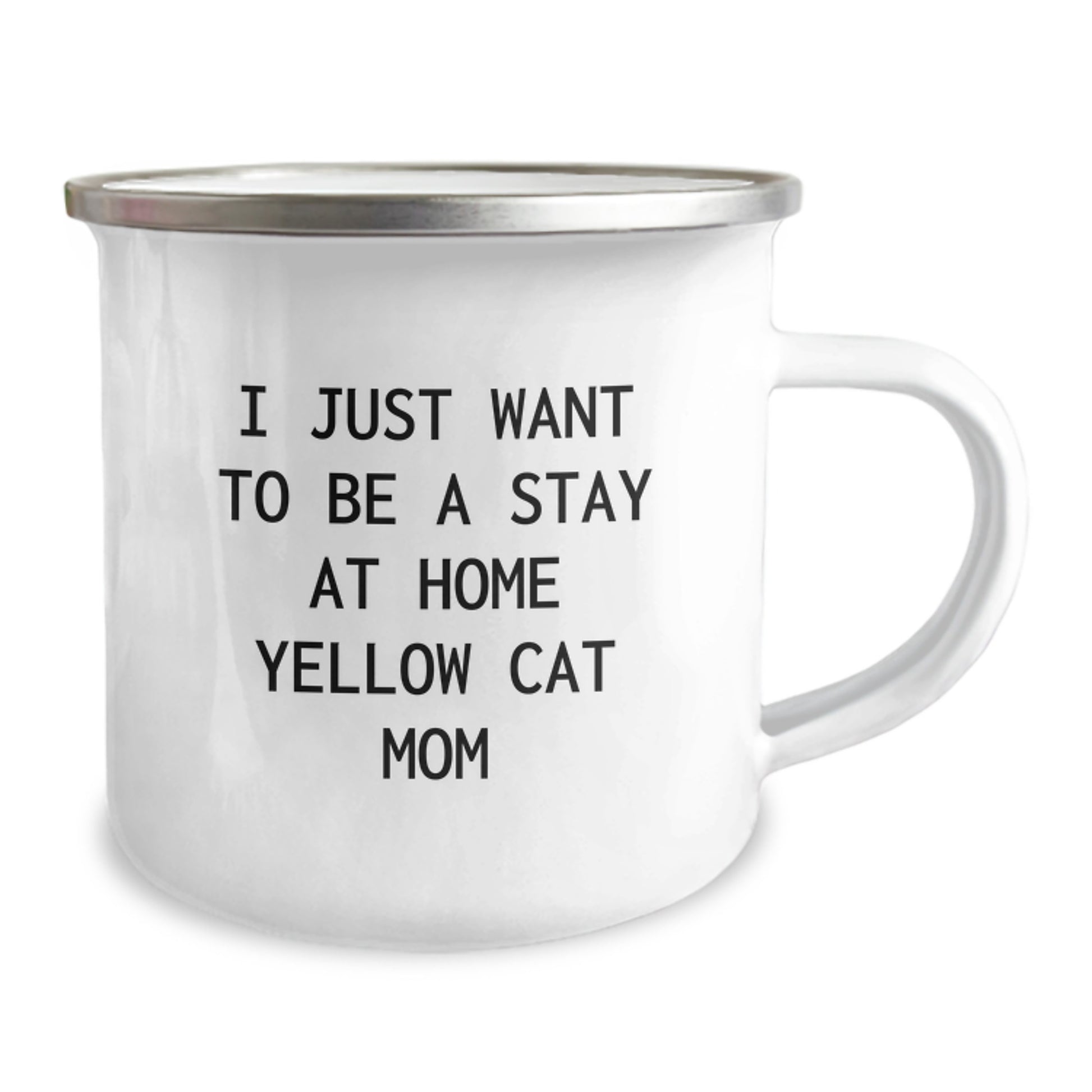 Funny Yellow Cat Gifts for Yellow Cat Mom - Camping Mug, I Just Want To Be A Stay At Home Yellow Cat Mom, Christmas Unique Gifts from Friends - Image 2