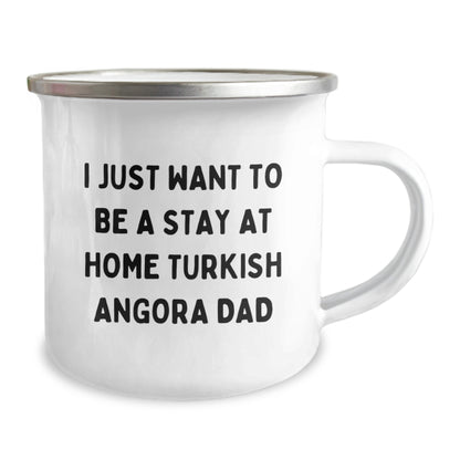 Funny Turkish Angora Cat Dad Gifts from Men for Christmas Unique Gifts, I Just Want To Be A Stay At Home Turkish Angora Dad Camping Mug, Turkish Angora Cat Lover Dad - Image 2