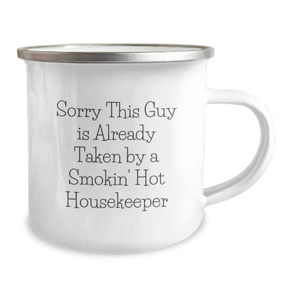 Funny Housekeeper Camping Mug Gifts from Friends for Her - Sorry This Guy Is Already Taken - Birthday Unique Presents - Image 2