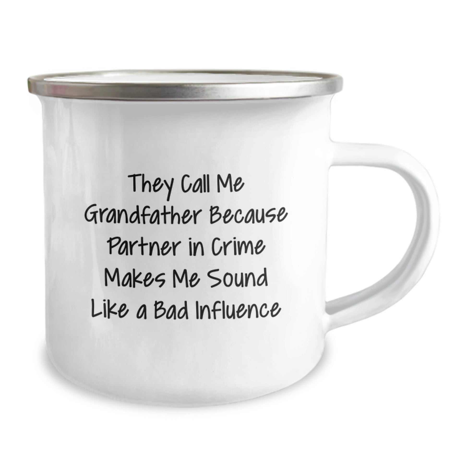 Funny Grandfather Gifts, Camping Mug for Graduation from Men to Family - 'They Call Me Grandfather Because Partner In Crime Makes Me Sound Like A Bad Influence' - Image 2