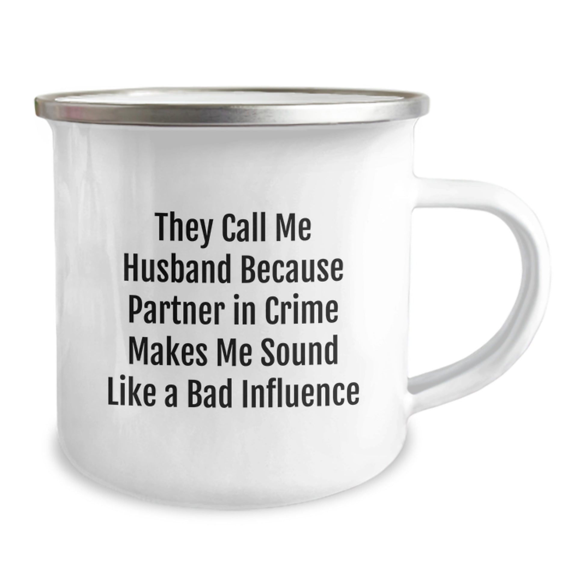 Funny Husband Gifts, Camping Mug for Men, Birthday Unique Gifts from Family, Wife, Friends, 'They Call Me Husband Because Partner In Crime Makes Me Sound Like A Bad Influence' - Image 2
