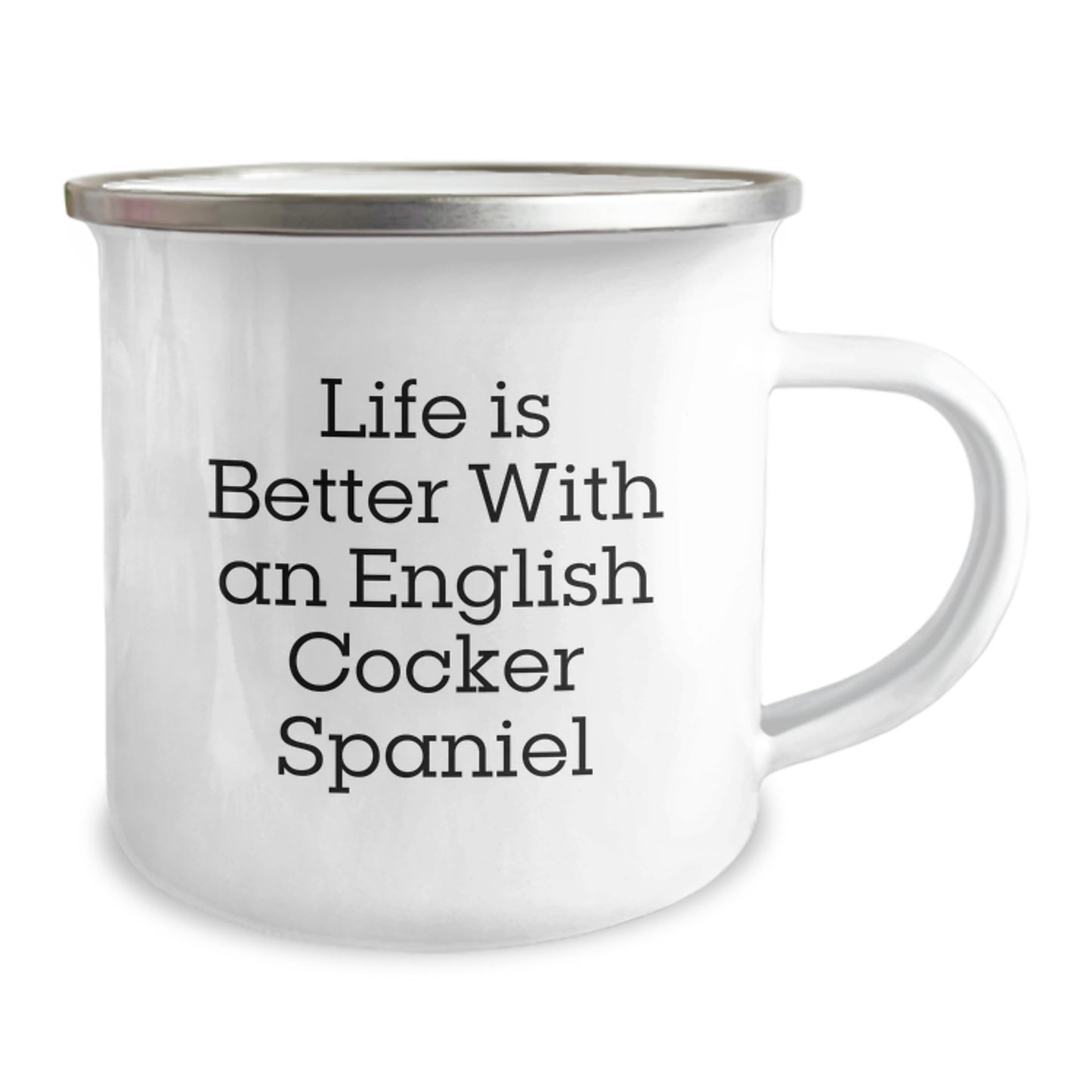 Funny English Cocker Spaniel Dog Valentine's Unique Gifts from Men, Women, Friends, Family - Camping Mug with Quote 'Life Is Better With An English Cocker Spaniel' - Image 2