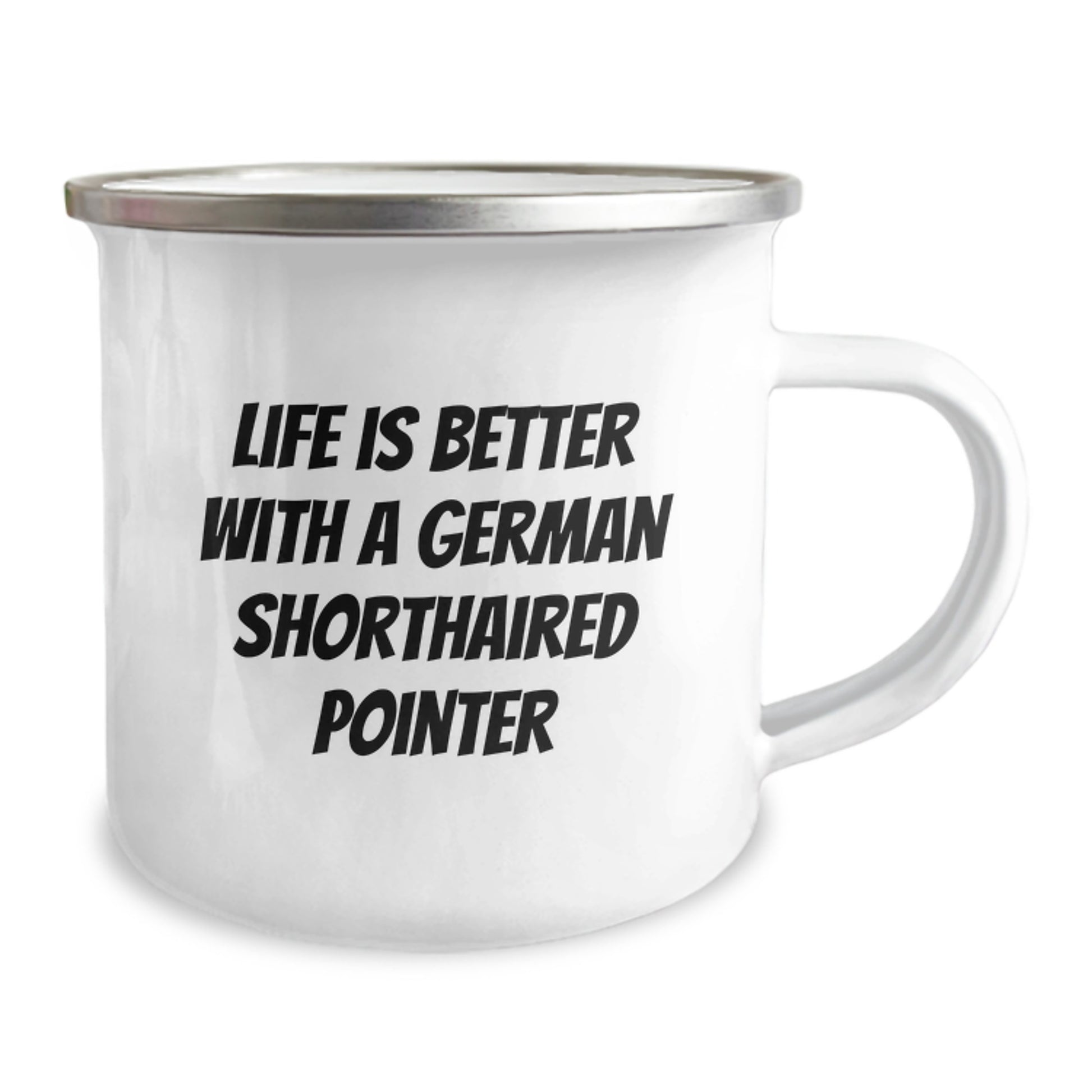 Funny German Shorthaired Pointer Dog Gifts for Men Valentine's - Life Is Better With A German Shorthaired Pointer Camping Mug, Ideal Gift from Husband to Wife or Friend - Image 2