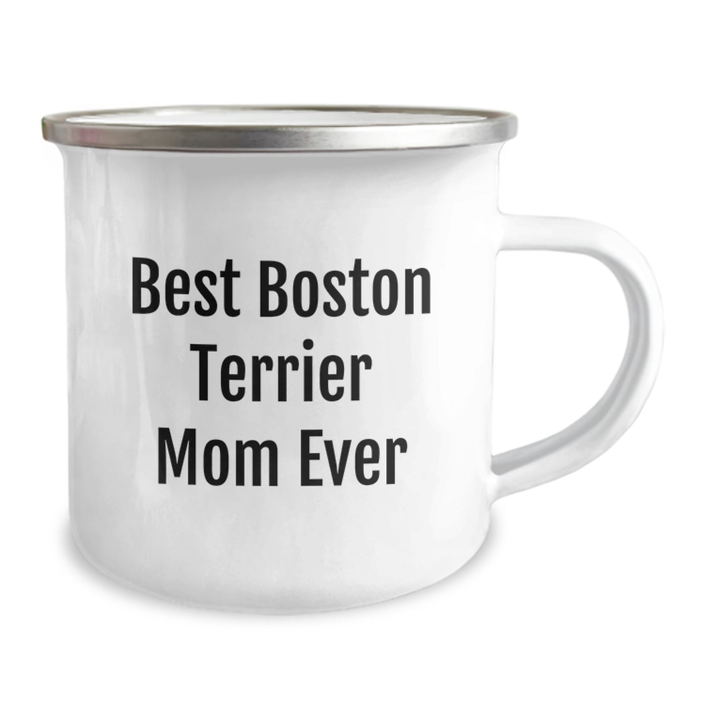 Funny Boston Terrier Dog Gifts from Mom - Best Boston Terrier Mom Ever, Camping Mug for Birthday, 12 oz Stainless Steel with Enamel Finish - Image 2