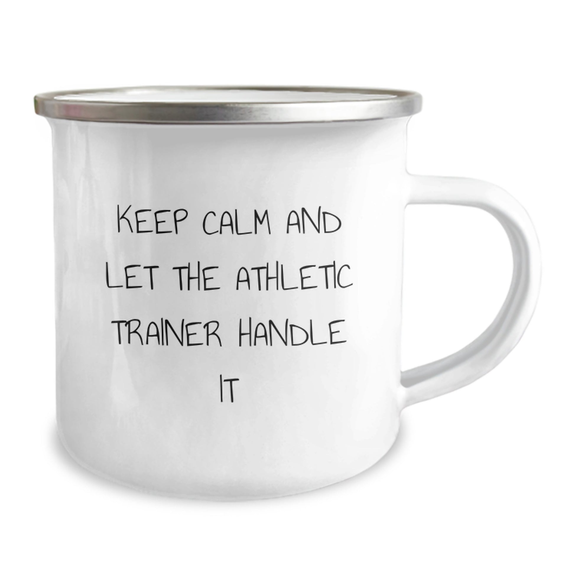 Funny Athletic Trainer Camping Mug, Gifts from Friends for Christmas Unique Gifts, 'Keep Calm And Let The Athletic Trainer Handle It' - 12 oz Stainless Steel Mug - Image 2