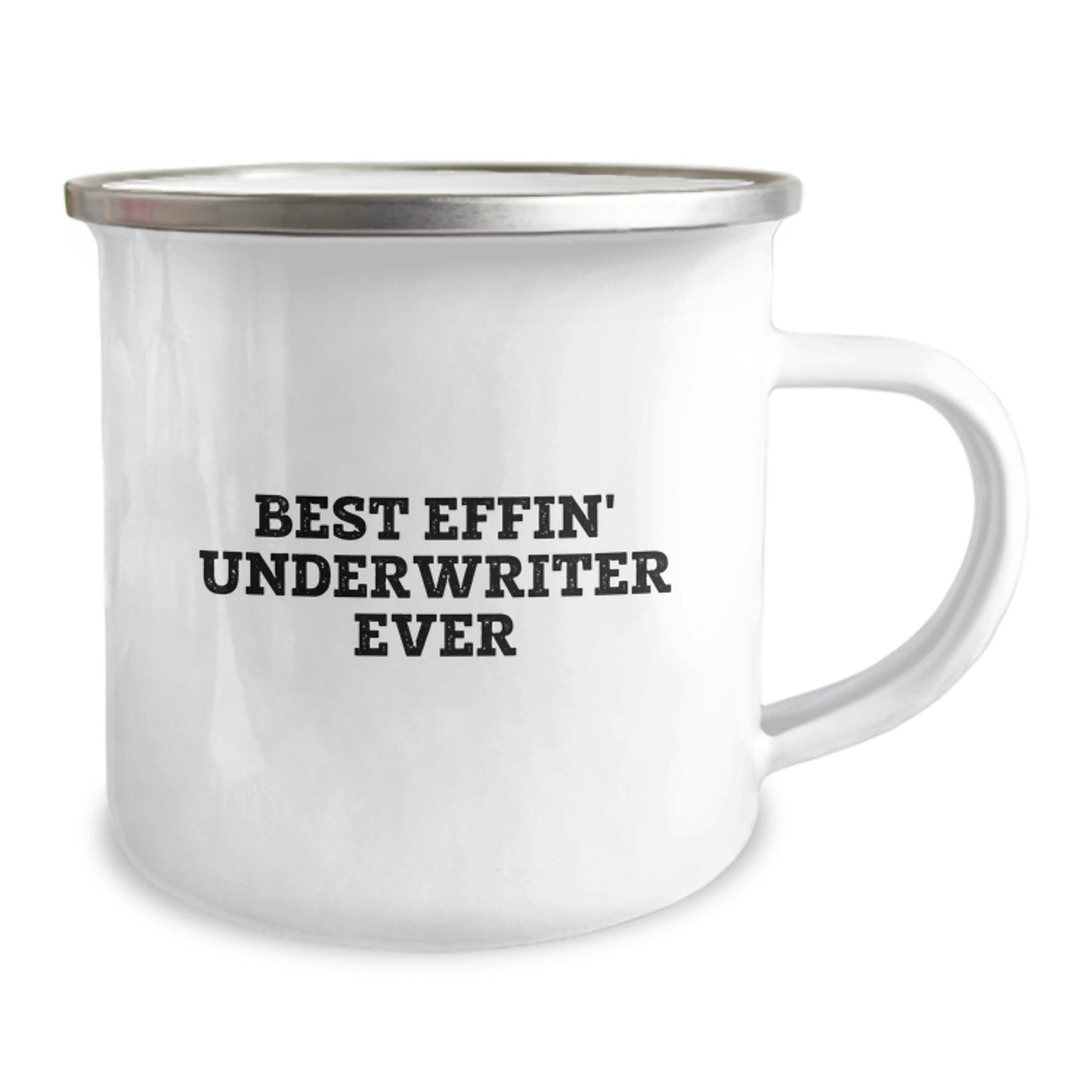 Funny Gifts from Men to Best Effin' Underwriter Ever Camping Mug for Christmas Unique - Image 2