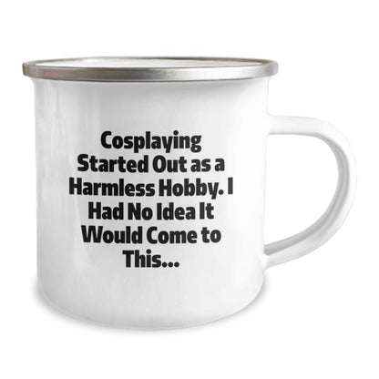 Funny Cosplaying Gifts from Family - Christmas Unique Mug for Cosplaying Enthusiasts, Camping Mug with Inspirational Quote - Image 2