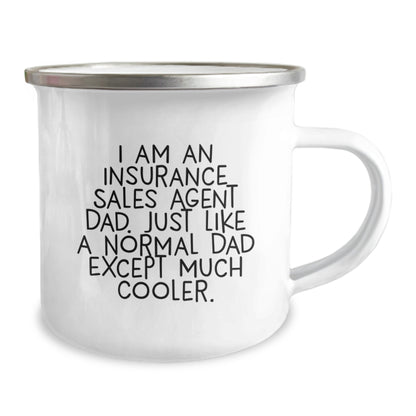 Insurance Sales Agent Dad, Funny Camping Mug Gifts for Men, Unique Valentine's Unique Gifts from Dad to Insurance Sales Agent Son, I Am An Insurance Sales Agent Dad - Image 2