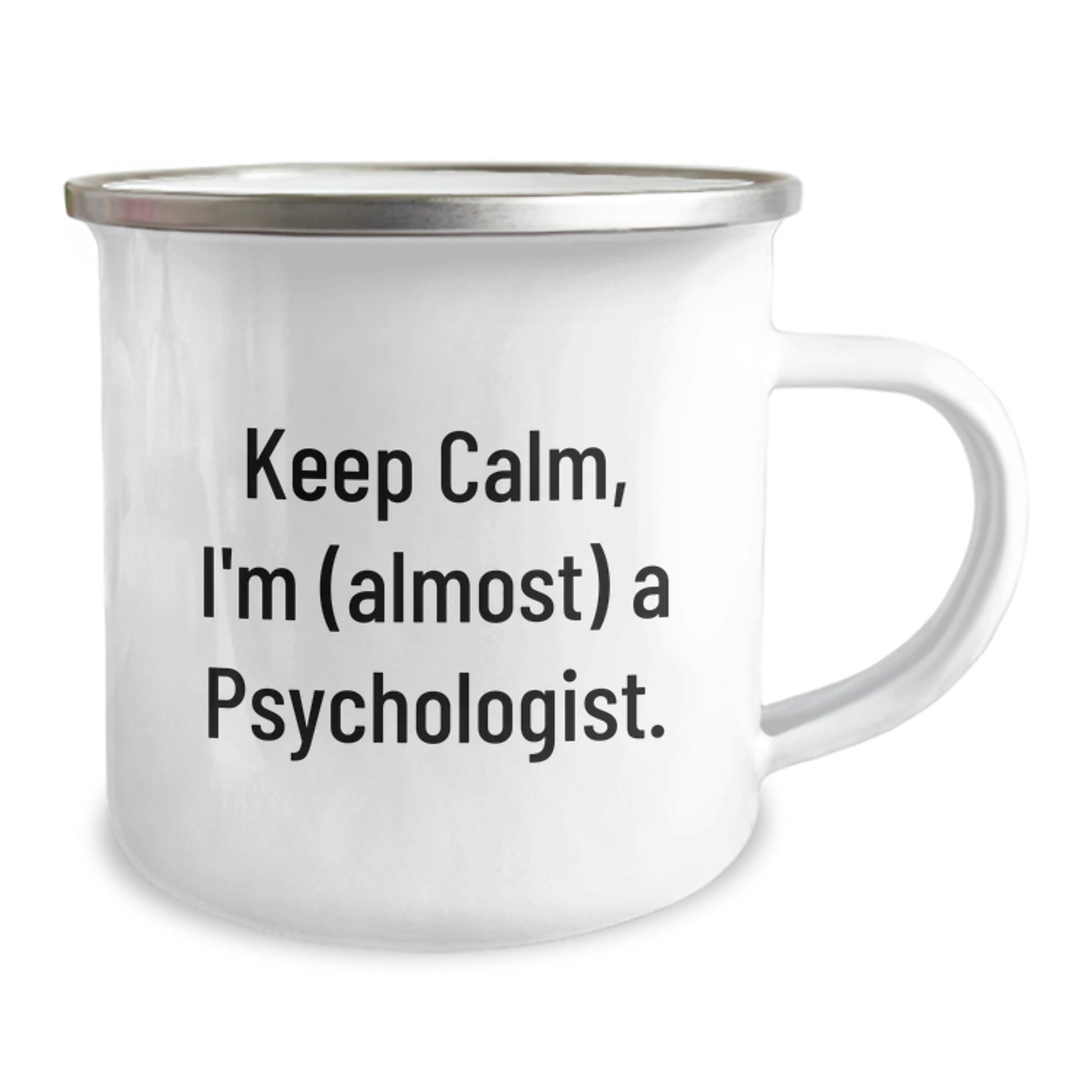 Funny Psychologist Gifts - Keep Calm I'm (almost) A Psychologist - Christmas Unique Gifts for Psychologist Friends and Family - Camping Mug for Men Women - Image 2