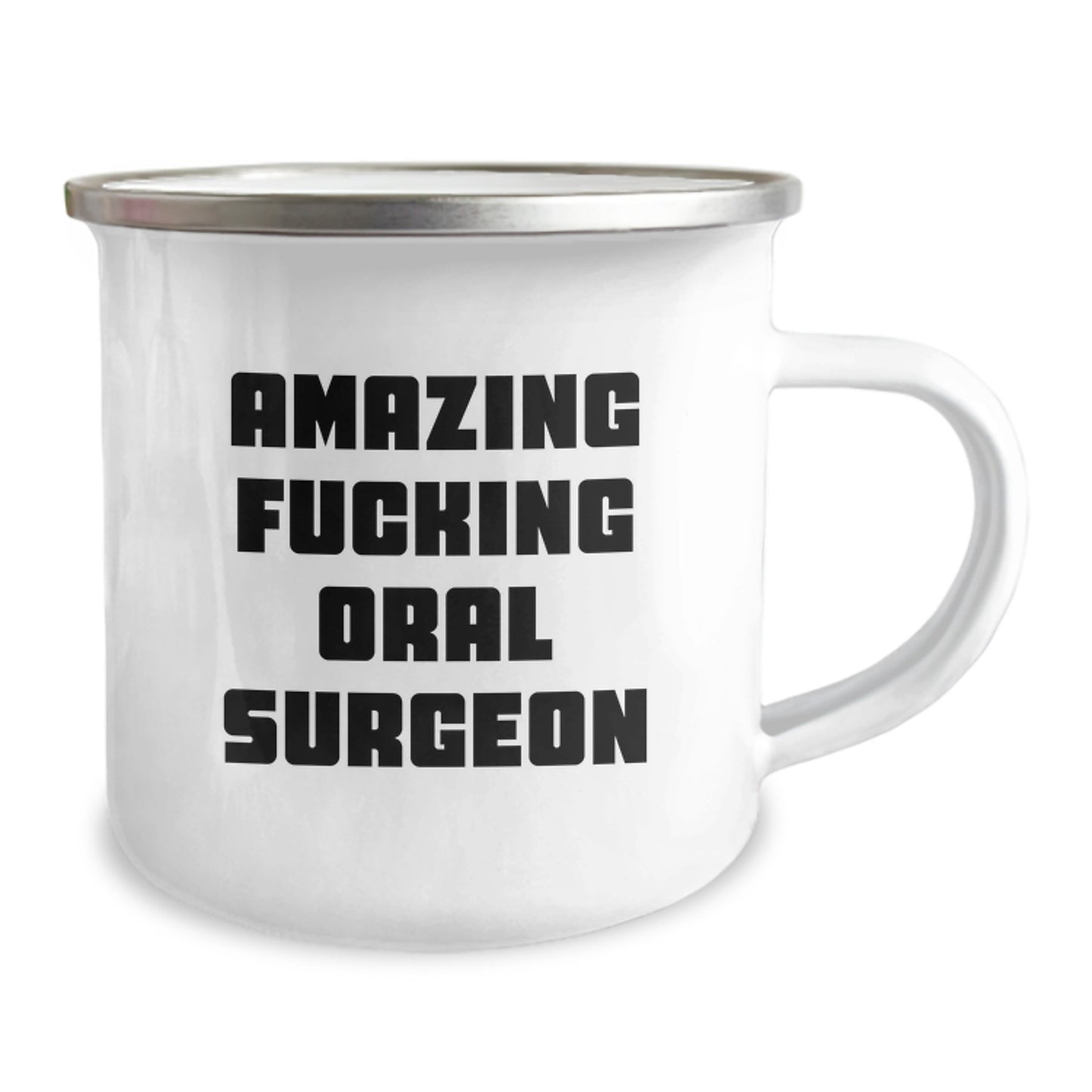 Funny Oral Surgeon Gifts from Men for Him, Amazing 'F--king Oral Surgeon' Christmas Unique Gifts, 12 oz Camping Mug - Image 2