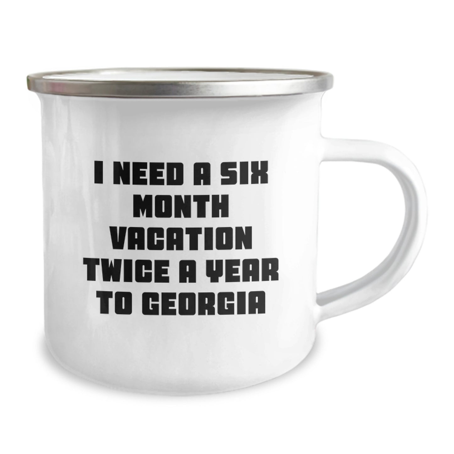Georgia Camping Mug, Fun Funny Quote for Georgia Lovers Gifts from Friends and Family, Unique Christmas Unique Gifts for Her Him - Image 2