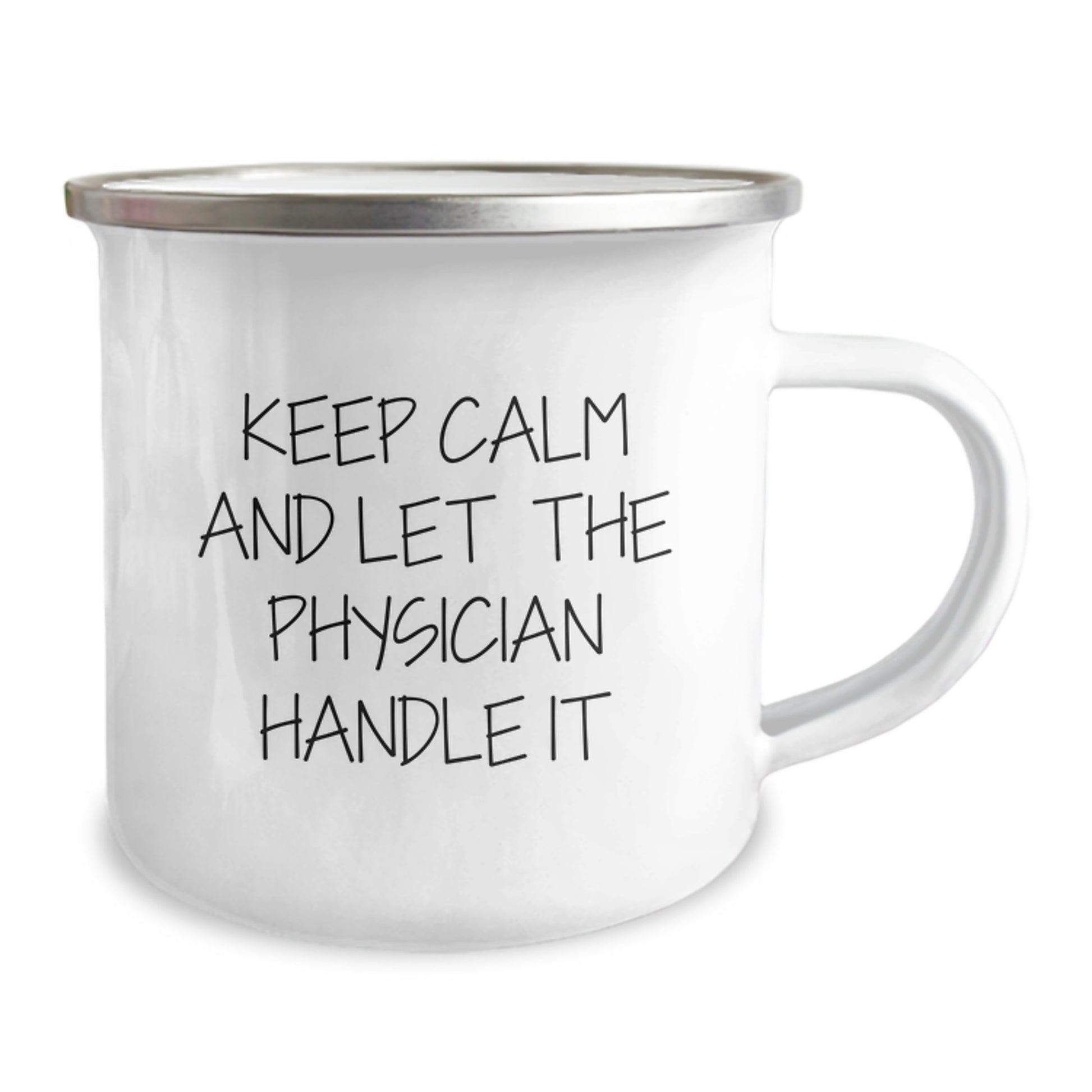 Physician Camping Mug Funny Gifts from Men to Friends and Family for Christmas - 'Keep Calm And Let The Physician Handle It' - Image 2