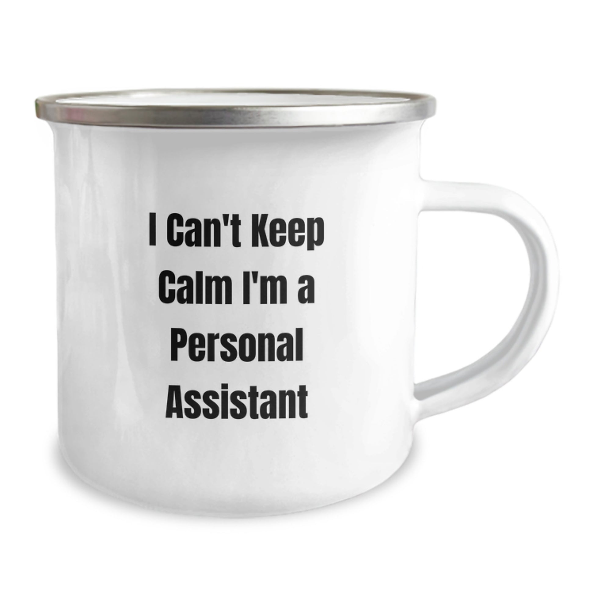 Funny Personal Assistant Gifts for Men, Women, Friends, Coworkers, Family - I 'Can't Keep Calm I'm A Personal Assistant', Christmas Unique Mugs for Camping Lovers - Image 2