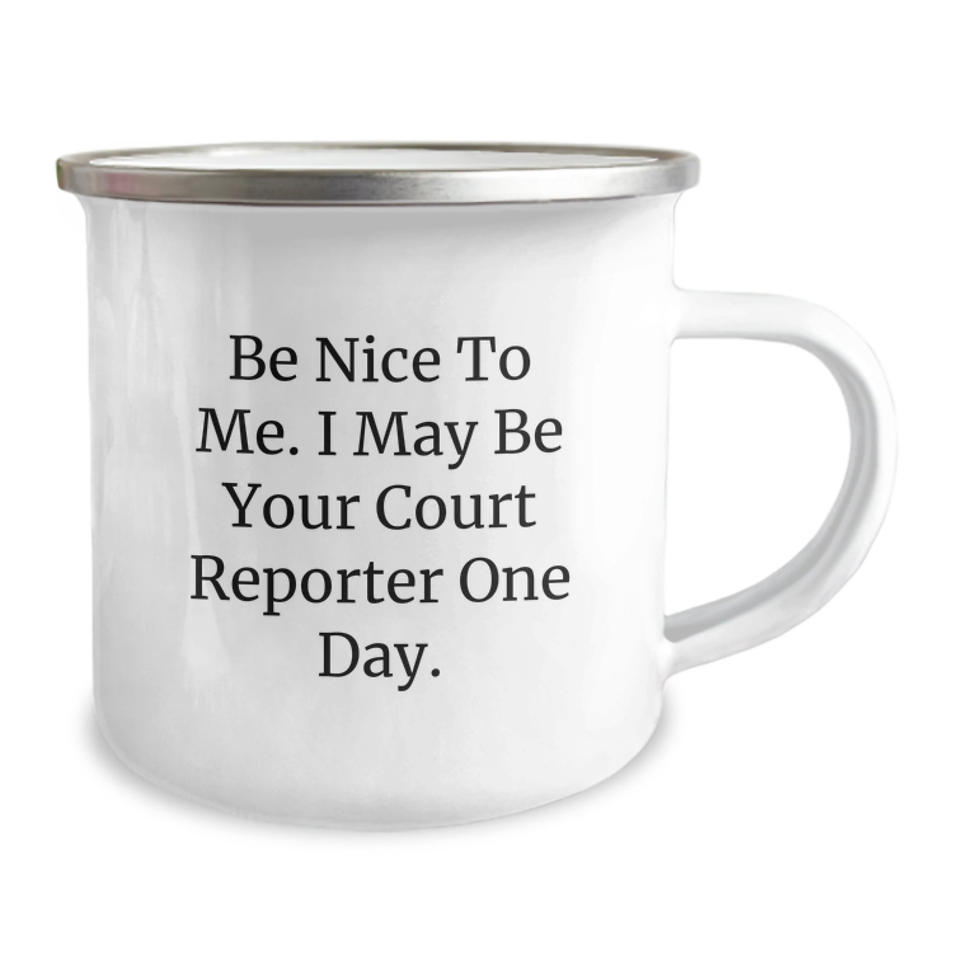 Funny Court Reporter Gifts from Friends, Court Reporter Camping Mug - Be 'Nice' to Me, Unique Christmas Unique Gifts for Men, Women, Court Reporters - Image 2