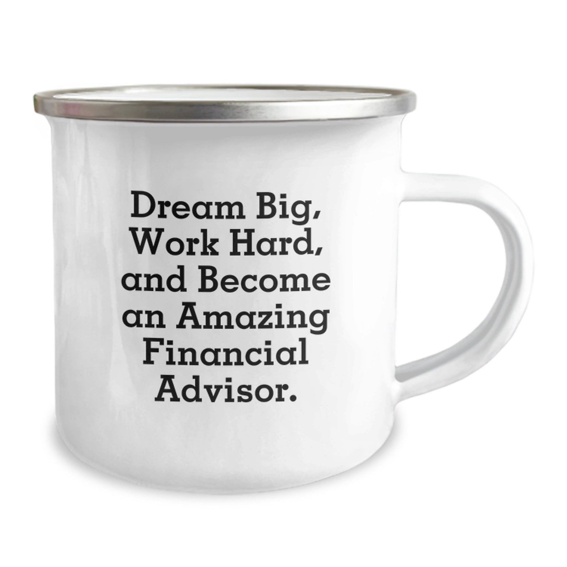 Funny Inspirational Gifts from Men to Financial Advisor Christmas Unique Camping Mug - Dream Big and Work Hard Quote - Image 2