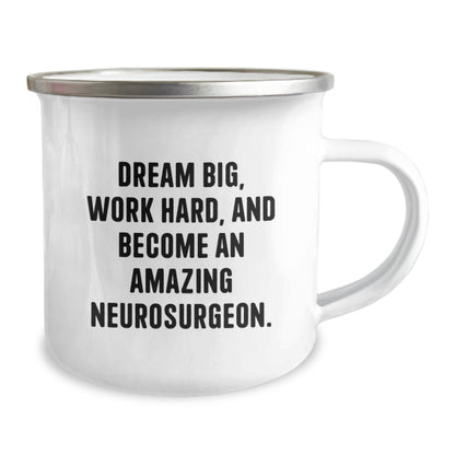 Funny Neurosurgeon Camping Mug Gifts from Men to Friends, Become an Amazing Neurosurgeon this Christmas, Inspirational Quote - Image 2